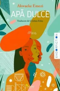 Apa dulce. de Akwaeke Emezi