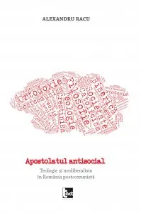 Apostolatul antisocial de Alexandru Racu