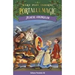 Atacul vikingilor. Portalul Magic nr. 15 de Mary Pope Osborne