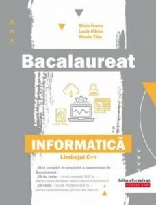 Bac. Informatica. Limbajul C  