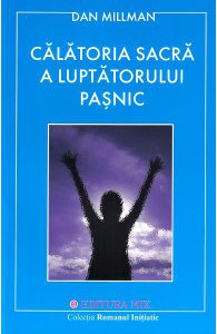 Calatoria sacra a luptatorului pasnic