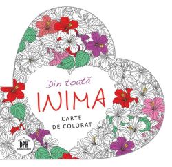 Carte de colorat. Din toata inima