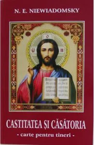 Castitatea si casatoria de N.E. Niewiadomsky