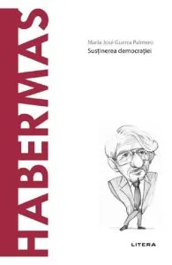 Descopera filosofia. Habermas de Maria Jose Guerra Palmero
