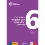 DLL 06: Curriculare Vorgaben und Unterrichtsplanung. Fort- und Weiterbildung weltweit de Karin Ende