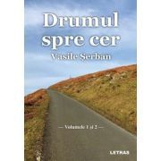 Drumul spre cer