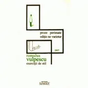 Exercitii de stil de Romulus Vulpescu