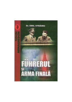 Fuhrerul și arma finală