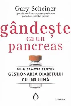 Gândește ca un pancreas de Gary Scheiner