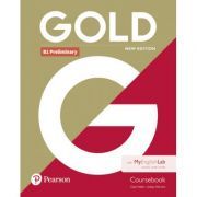 Gold B1 Preliminary Student Book with MyEnglishLab, 2nd Edition