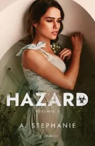 Hazard - Volumul II de A Stephane