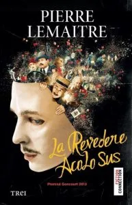 La revedere acolo sus