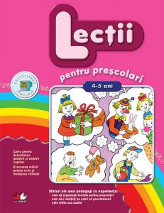 Lectii pentru prescolari 4-5 ani