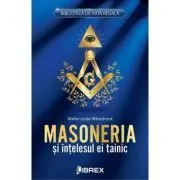 Masoneria si intelesul ei tainic de Walter Leslie Wilmshurst