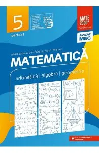 Matematica - Clasa 5 Partea 1 - Consolidare de Dan Zaharia