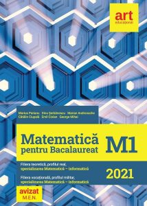 Matematică M1. Bacalaureat 2021. Filiera teoretică, profilul real. Filiera vocațională, profilul militar