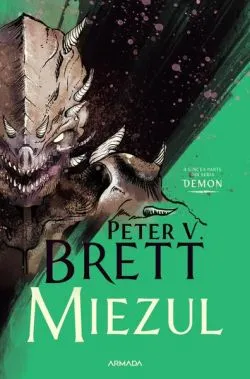 Miezul (Vol. 5) de Peter V. Brett