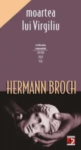 Moartea lui Virgiliu. Editia a II-a de Hermann Broch