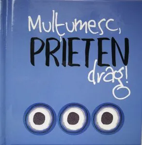 Mulţumesc, Prieten drag!