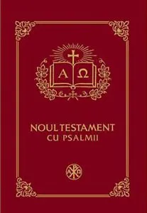 Noul Testament cu Psalmii - format mic grena aurit