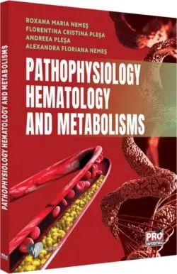 Pathophysiology. Hematology and metabolisms de Andreea Plesa