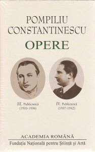 Pompiliu Constantinescu. Opere (Vol.III IV)