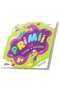 Primii la citire si calcule 8 de Inesa Tautu