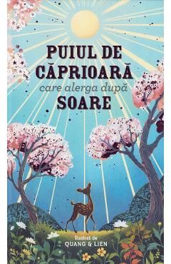 Puiul de caprioara care alerga dupa soare