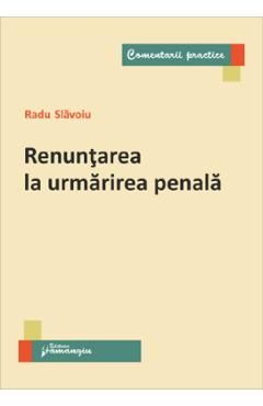 Renuntarea la urmarirea penala