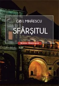 Sfarsitul de Gib I. Mihaescu