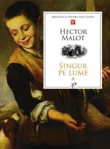 Singur pe lume, Vol. 2 de Hector Melot