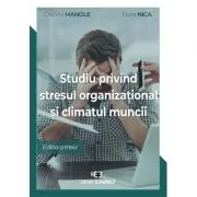 Studiu privind stresul organizational si climatul muncii de Elvira Nica