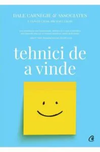 Tehnici de a vinde de Dale Carnegie