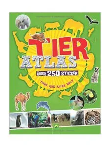 Tieratlas mit Stickern de Carla Felgentreff
