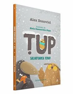 Tup salvatoarea iernii. Cartea a doua de Alex Donovici