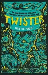 Twister de Juliette Forrest