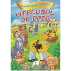 Vitelusul de paie. Povesti cu autocolante