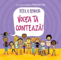 Vocea ta conteaza! de Peter H. Reynolds