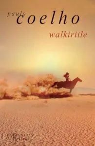 Walkiriile de Paulo Coelho