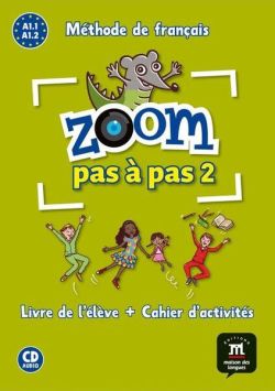 Zoom Pas à pas 2- Livre de l