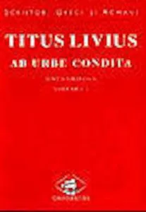 Ab Urbe Condita - editie bilingva, volumul 2, editia a II-a de Titus Livius