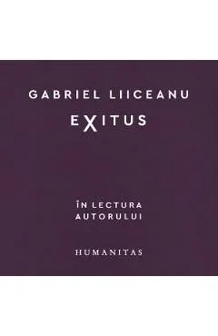 Audiobook. Exitus de Gabriel Liiceanu