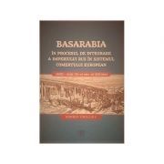 Basarabia in procesul de integrare a Imperiului Rus in sistemul comertului european (1812