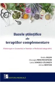 Bazele stiintifice ale terapiilor complementare de Adrian Restian