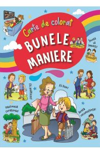 Bunele maniere. Carte de colorat