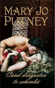 Cand dragostea te schimba de Mary Jo Putney