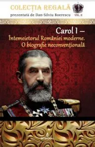 CAROL I de DAN SILVIU BOERESCU