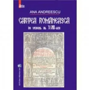 Cartea romaneasca in veacul al XVIII-lea. Repertoriul ilustratiilor
