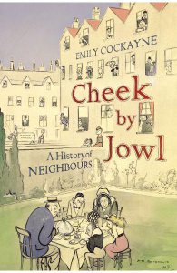 Cheek by Jowl: A History of Neighbours