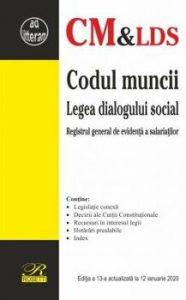 Codul muncii. Legea dialogului social